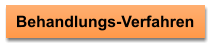 Behandlungs-Verfahren